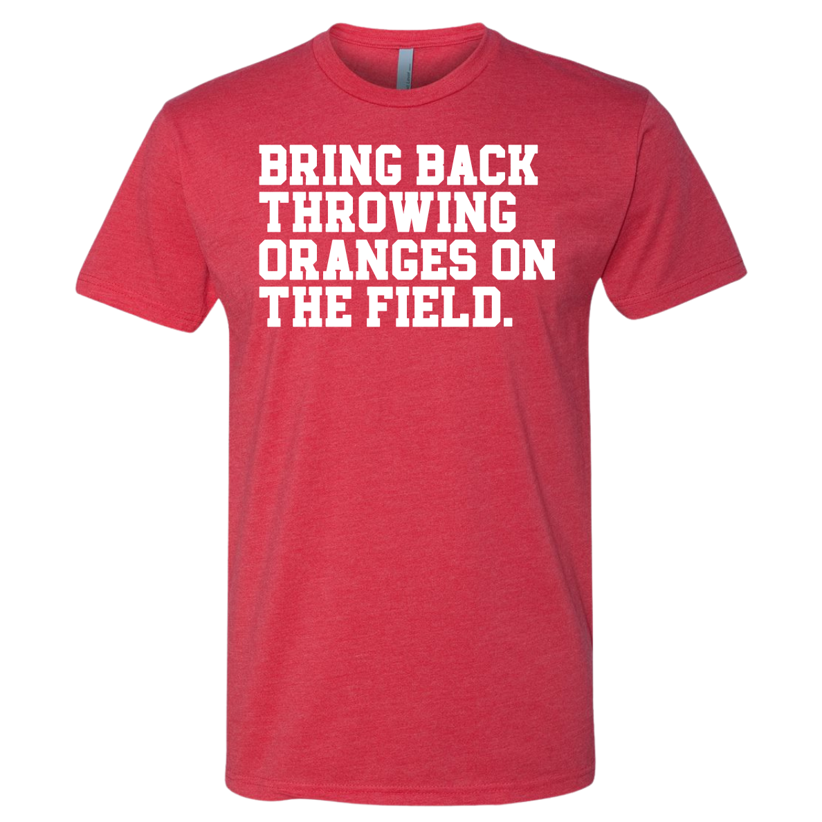 Bring Back Throwing Oranges on the Field