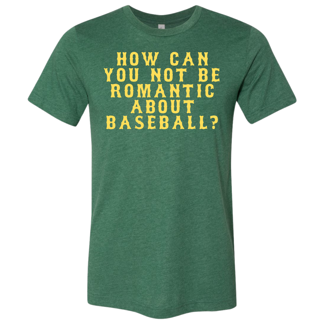 Romantic about baseball tee