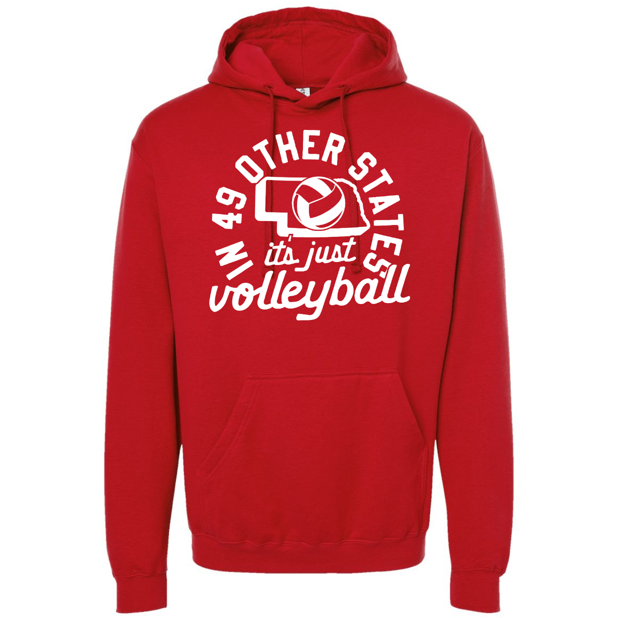 In 49 other states.... volleyball state hoodie