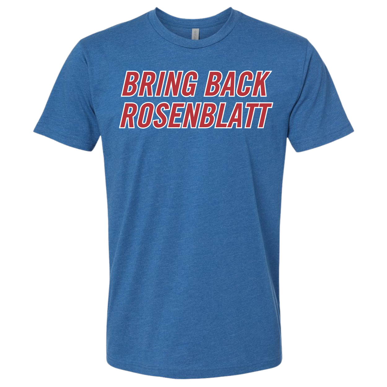 Bring Back Rosenblatt - tee