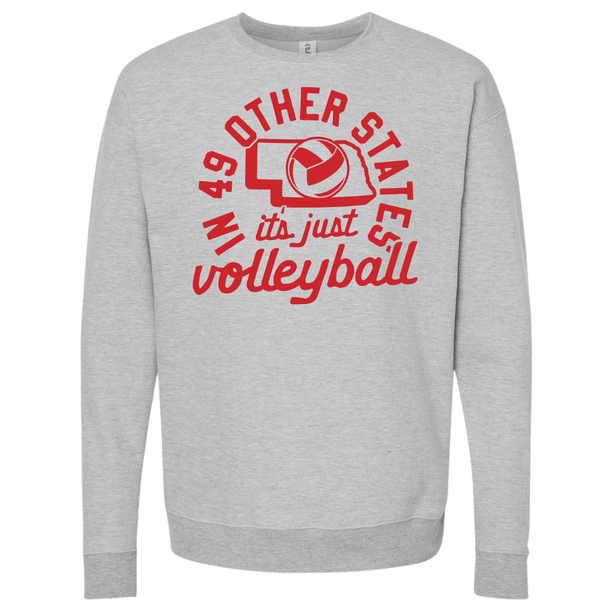 In 49 other states.... volleyball crewneck