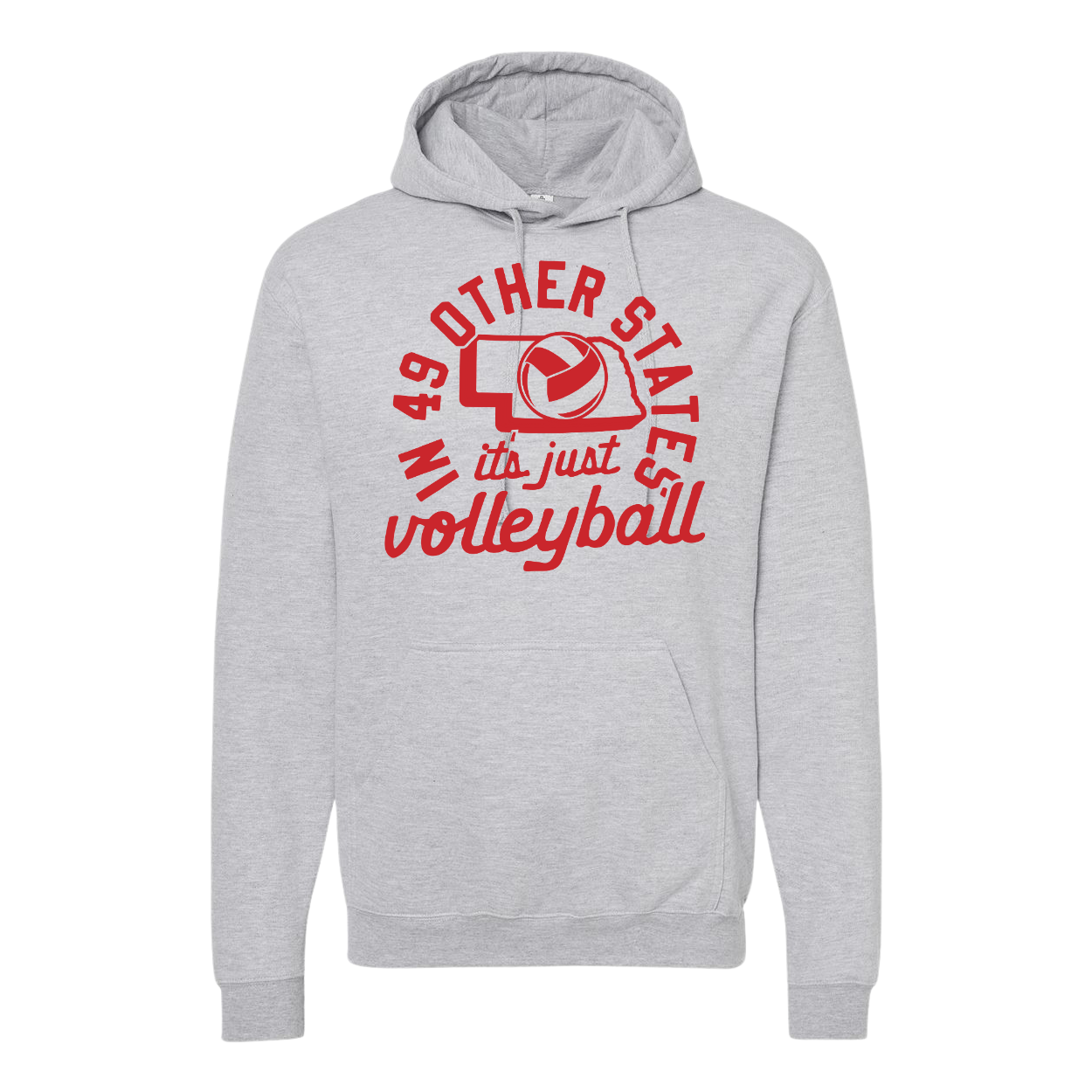 In 49 other states.... volleyball state hoodie