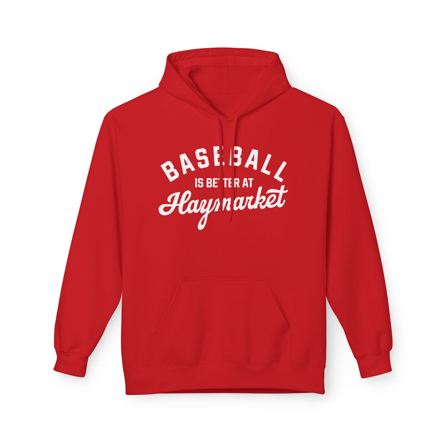 Baseball is better at Haymarket - Hoodie