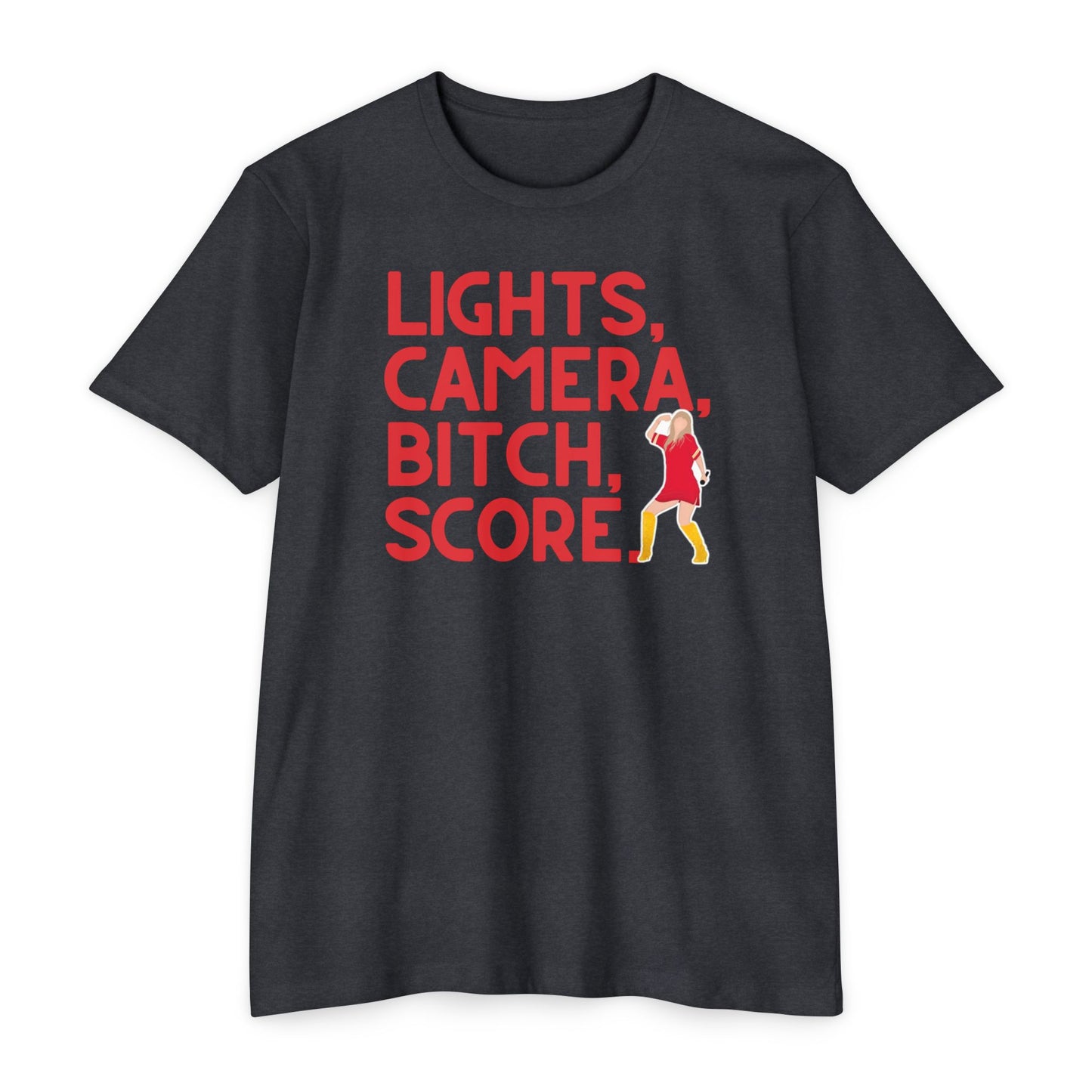 Lights, Camera, Bitch, Score - Taylor Shirt