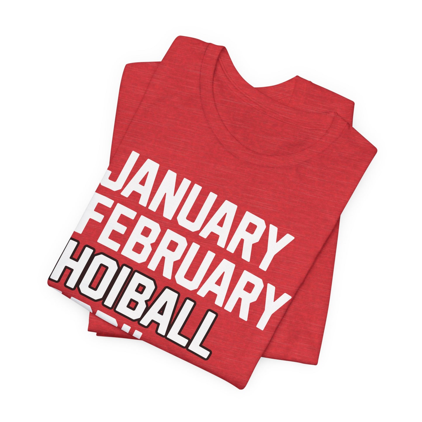 HOIBALL Months