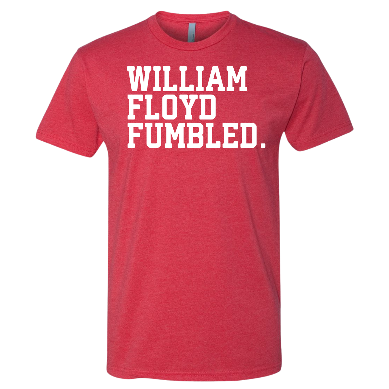 William Floyd Fumbled