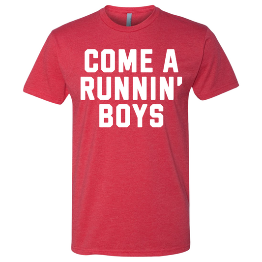 Come a Runnin' Boys