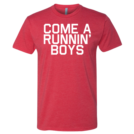 Come a Runnin' Boys