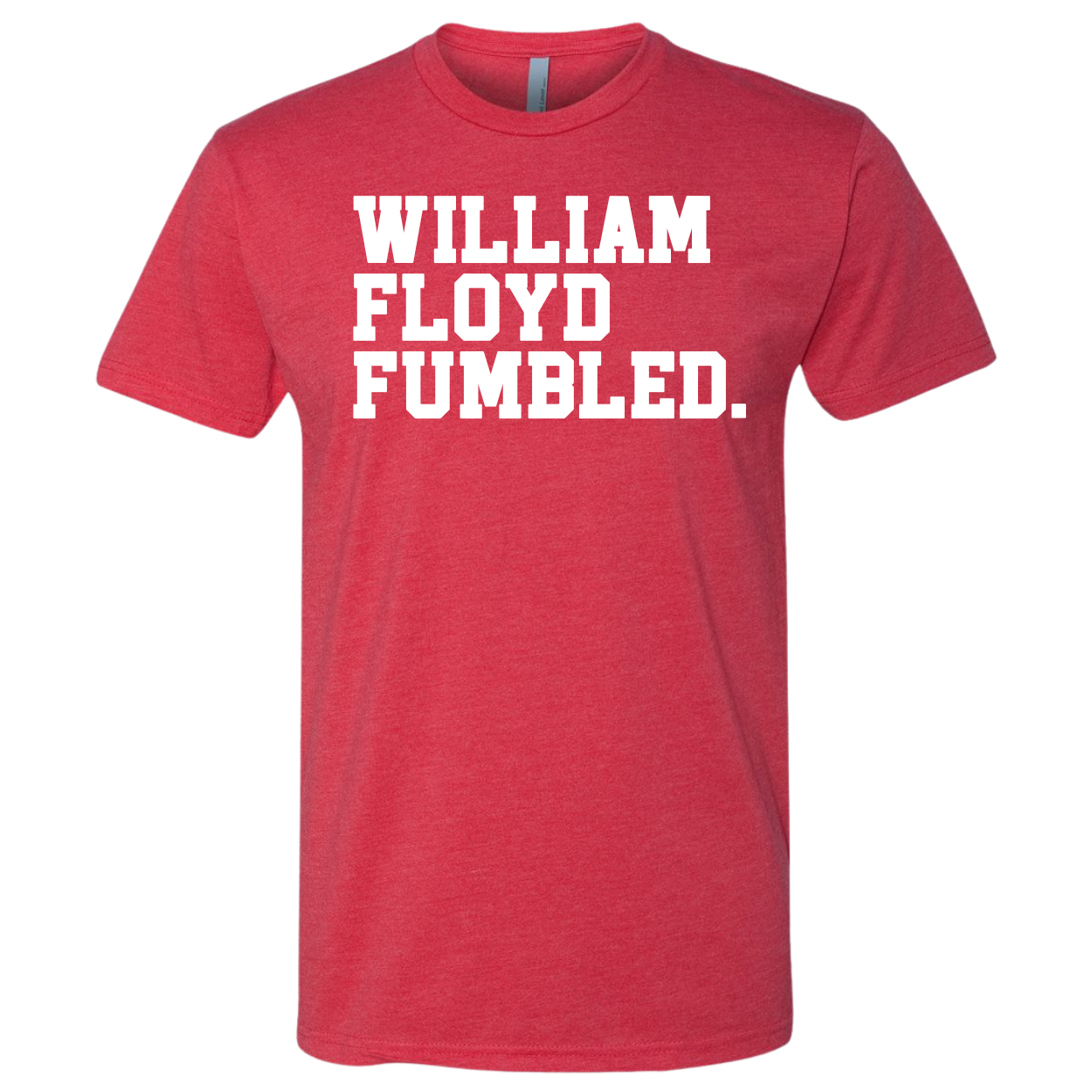 William Floyd Fumbled