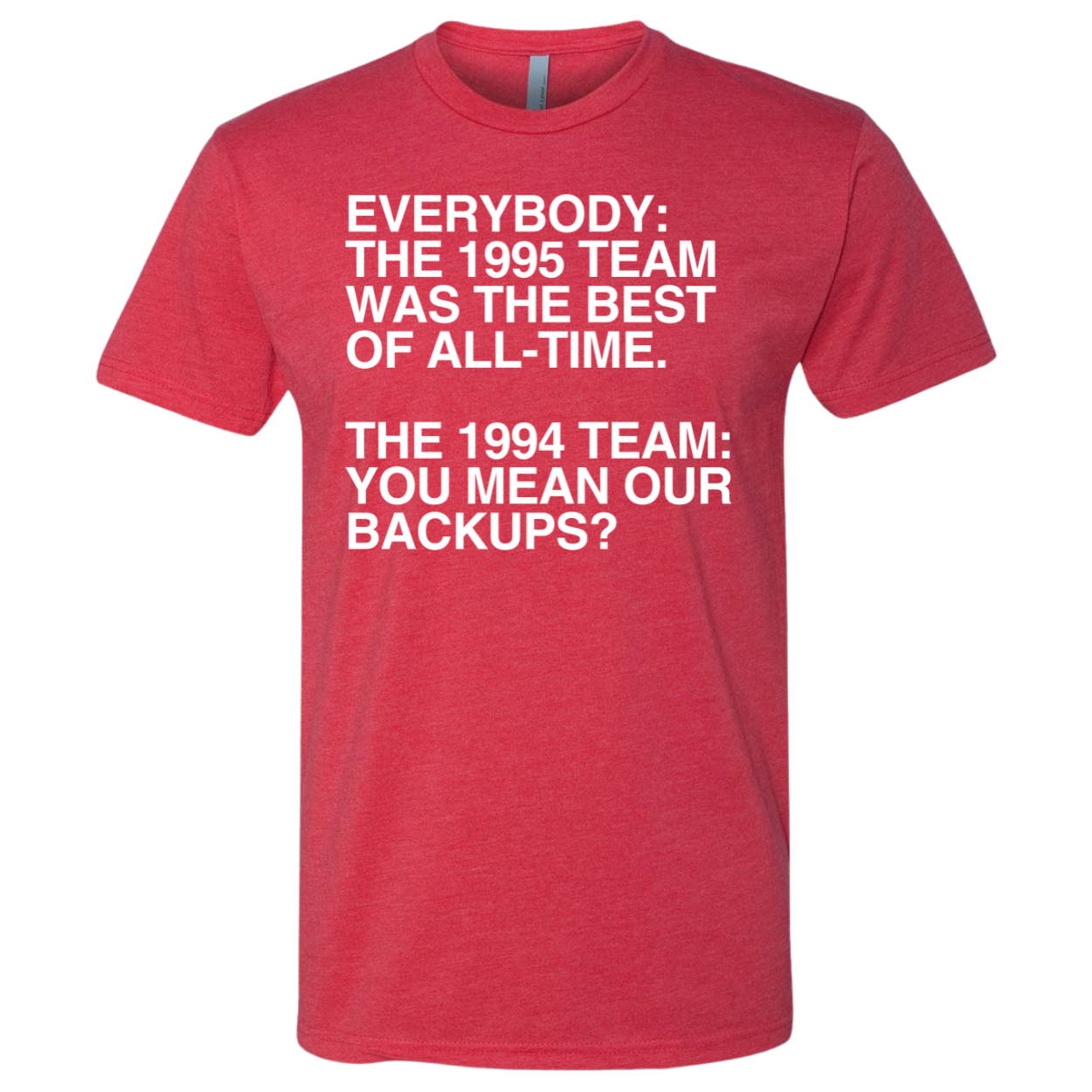 You Mean Our Backups?