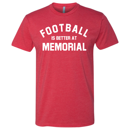 Football is better at Memorial