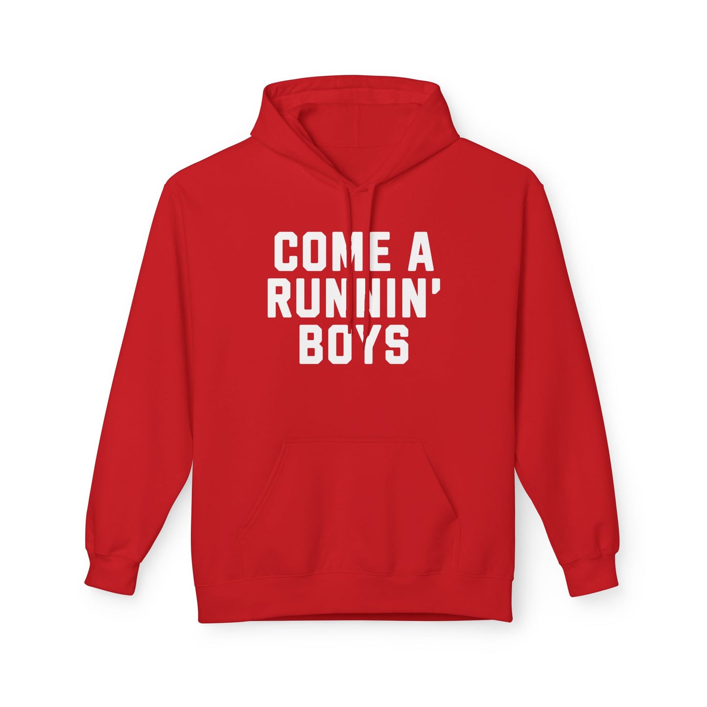 Come a Runnin' Boys - hoodie