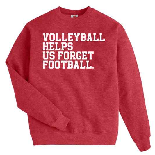 Volleyball helps us... Crewneck