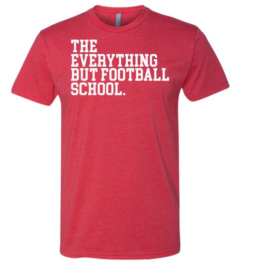The Everything But Football School