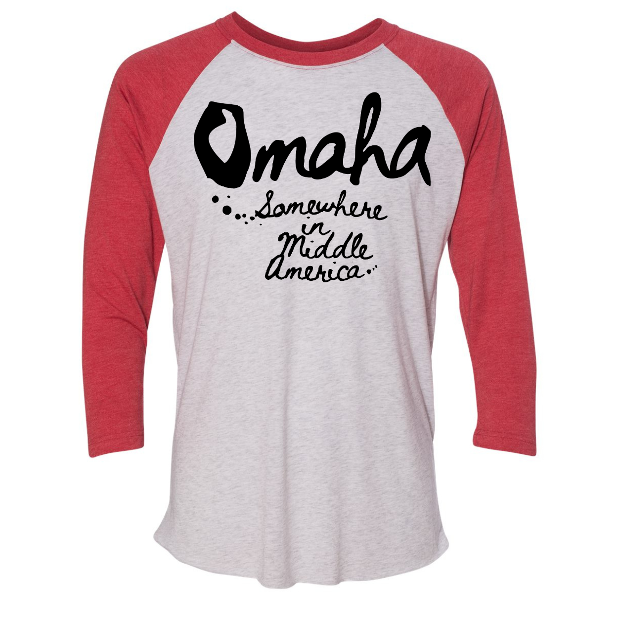 Omaha - Somewhere in Middle America - Raglans