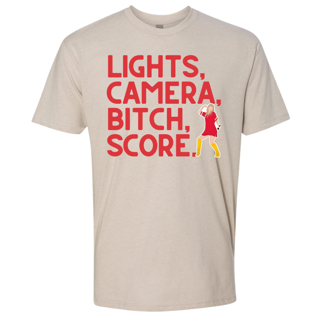 Lights, Camera, Bitch, Score - Taylor Shirt